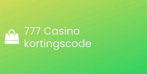 777 Casino kortingscode