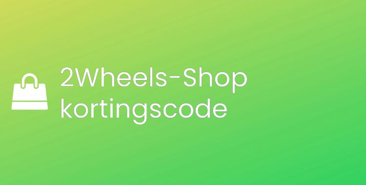 2Wheels-Shop kortingscode