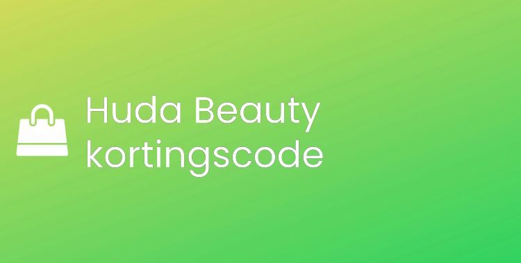 Huda Beauty kortingscode