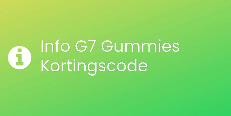 G7 Gummies Section Header Image