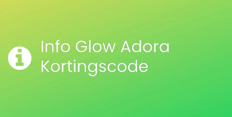 Glow Adora Section Header Image