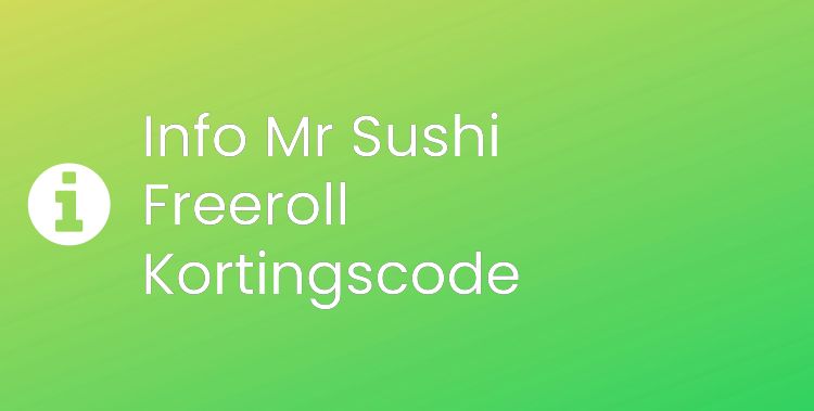 Mr Sushi Freeroll Section Header Image
