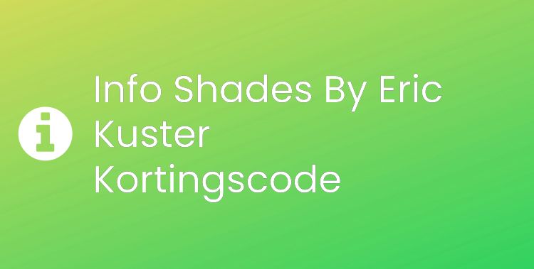 Shades By Eric Kuster Section Header Image